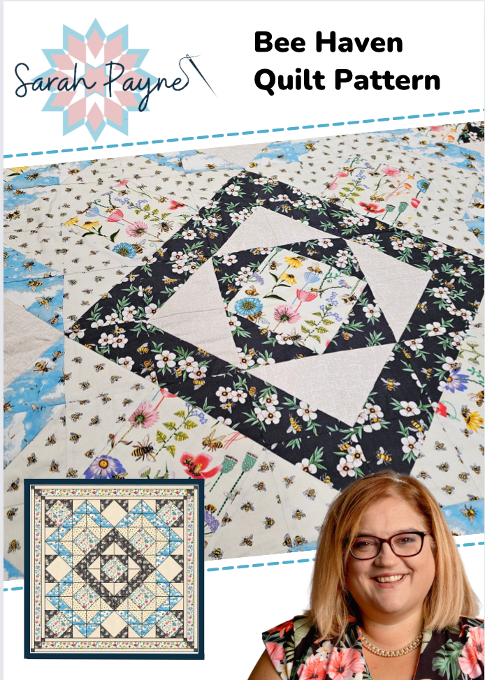 Sarah Payne's Bee Haven Quilt Pattern - DIGITAL DOWNLOAD
