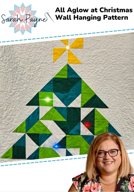 Sarah Payne's All Aglow Christmas Tree Wall Hanging / Quilt Pattern Booklet