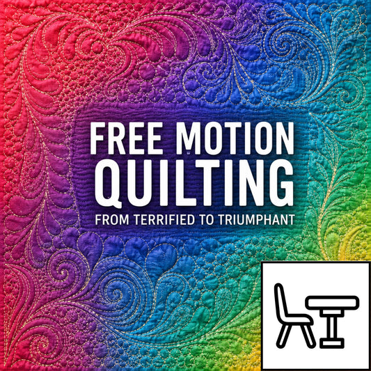 Free Motion Quilting: From Terrified to Triumphant at the Creative Barn, Rutland Sunday 13th September