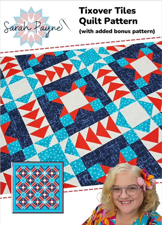 DIGITAL DOWNLOAD - Sarah Payne's Tixover Tiles Quilt Pattern with Bonus Sewing Machine Cover Pattern